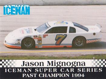 1995 JSK Iceman Supercar Series #NNO Jason Mignogna Front