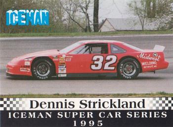 1995 JSK Iceman Supercar Series #NNO Dennis Strickland Front