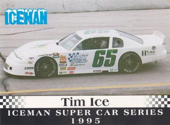 1995 JSK Iceman Supercar Series #NNO Tim Ice Front