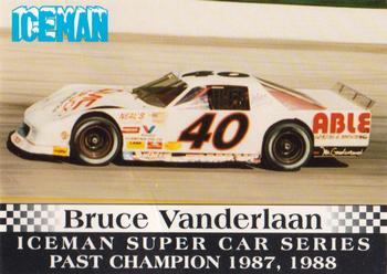 1995 JSK Iceman Supercar Series Past Champions #NNO Bruce Vanderlaan Front