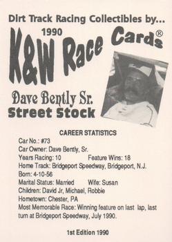 1990 K & W Dirt Track #NNO Dave Bentley Back