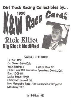 1990 K & W Dirt Track #NNO Rick Elliott Back