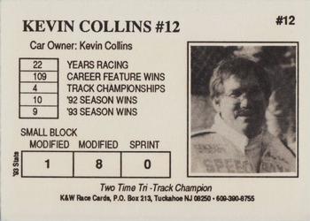 1994 K & W Dirt Track #12 Kevin Collins Back