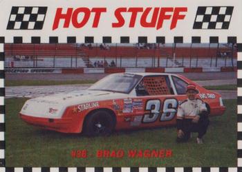 1990 Hot Stuff #1027 Brad Wagner Front