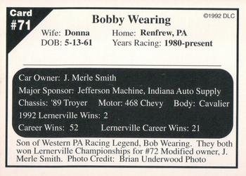 1992 Donny's Lernerville Speedway Part 2 #71 Bobby Wearing Back