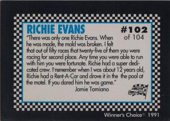 1991 Winner's Choice Modifieds  #102 Richie Evans/1985 Thompson Speedway Back