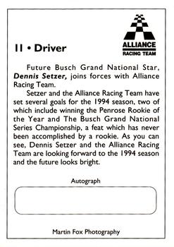 1994 Alliance Racing Team #11 Dennis Setzer Back