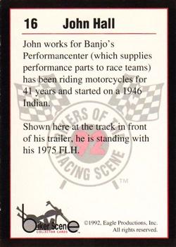 1992 Eagle Productions Bikers of the Racing Scene #16 John Hall Back