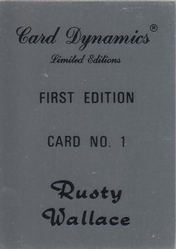 1992 Card Dynamics Rusty Wallace #1 Rusty Wallace Back
