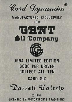 1994 Card Dynamics Gant Oil #6 Darrell Waltrip Back