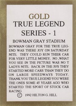 1992 Hilton G. Hill Gold True Legend #NNO Bowman Gray Stadium Back
