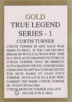 1992 Hilton G. Hill Gold True Legend #NNO Curtis Turner Back