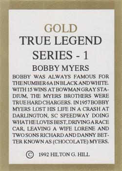 1992 Hilton G. Hill Gold True Legend #NNO Bobby Myers Back