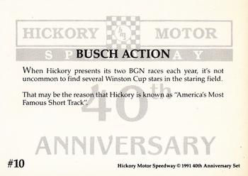 1991 Hickory Motor Speedway 40th Anniversary Set #10 Busch Action Back