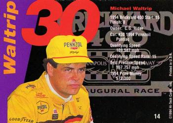 1995 Hi-Tech 1994 Brickyard 400 #14 Michael Waltrip Back