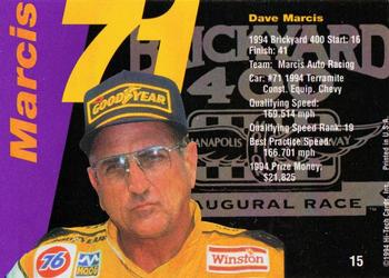 1995 Hi-Tech 1994 Brickyard 400 #15 Dave Marcis Back