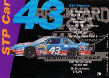 1995 Hi-Tech 1994 Brickyard 400 #20 #43 STP Pontiac Back