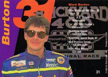 1995 Hi-Tech 1994 Brickyard 400 #31 Ward Burton Back