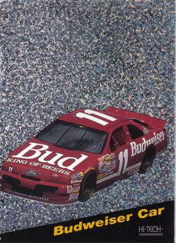 1995 Hi-Tech 1994 Brickyard 400 - Top 10 (raindrop) #BY3 Budweiser Car Front