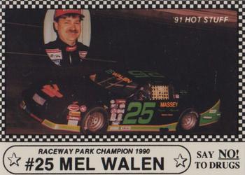 1991 Langenberg Hot Stuff Stock Car Champions #7 Mel Walen Front