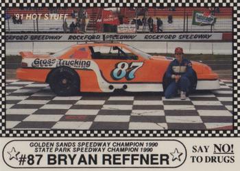 1991 Langenberg Hot Stuff Stock Car Champions #21 Bryan Reffner Front