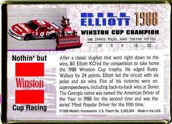 1996 Metallic Impressions Winston Cup Champions #1988 Bill Elliott Back