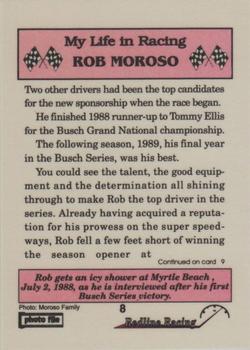 1992 Redline Racing My Life in Racing Rob Moroso #8 1988-Myrtle Beach Victory Back