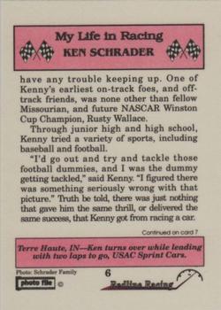 1992 Redline Racing My Life in Racing Ken Schrader #6 Ken Schrader's Car Back