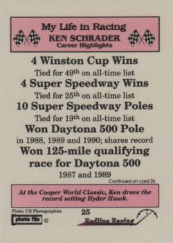 1992 Redline Racing My Life in Racing Ken Schrader #25 Ken Schrader's Car Back