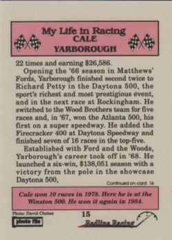 1992 Redline Racing My Life in Racing Cale Yarborough #15 78 Winners Circle -- Winston 500 Back