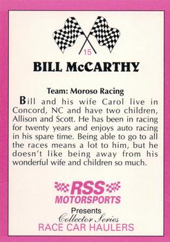 1992 RSS Motorsports Race Car Haulers #15 Bill McCarthy Back