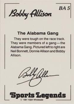 1991 K & M Sports Legends Bobby Allison #BA5 Neil Bonnett / Donnie Allison / Bobby Allison Back