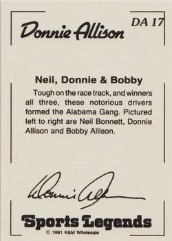 1991 K & M Sports Legends Donnie Allison #DA17 Donnie Allison / Bobby Allison / Neil Bonnett Back