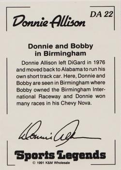 1991 K & M Sports Legends Donnie Allison #DA22 Donnie Allison / Bobby Allison Back