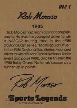 1991 K & M Sports Legends Rob Moroso #RM1 Rob Moroso Back