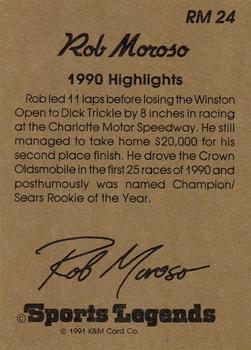 1991 K & M Sports Legends Rob Moroso #RM24 Rob Moroso's car Back