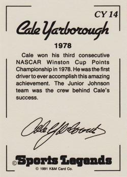 1991 K & M Sports Legends Cale Yarborough #CY14 Cale Yarborough Back