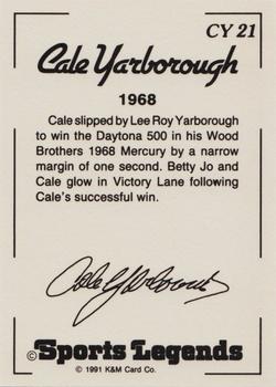 1991 K & M Sports Legends Cale Yarborough #CY21 Cale Yarborough Back