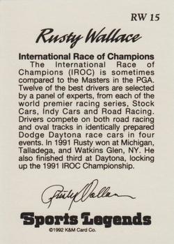 1992 K & M Sports Legends Rusty Wallace #RW 15 Rusty Wallace Back