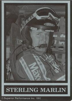 1991 Superior Performance Racing Metals #NNO Sterling Marlin Front