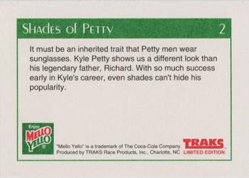 1991 Traks Mello Yello Kyle Petty #2 Shades of Petty Back