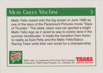 1991 Traks Mello Yello Kyle Petty #5 Mean Green Machine Back