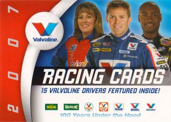 2007 Valvoline Racing #NNO Shelly Payne / Scott Riggs / Antron Brown Front