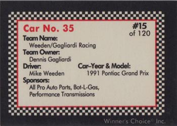 1991 Winner's Choice New England #15 Mike Weeden's Car Back