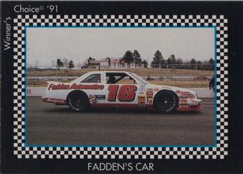 1991 Winner's Choice New England #74 Stub Fadden's Car Front