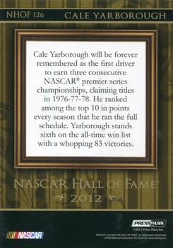 2012 Press Pass - NASCAR Hall of Fame #NHOF 126 Cale Yarborough Back