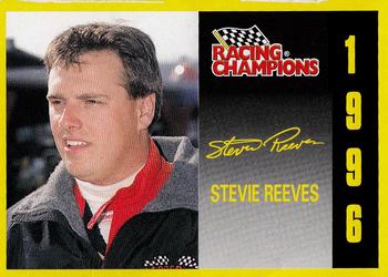 1996 Racing Champions Stock Car #01153-03898 Stevie Reeves Front