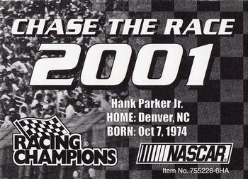 2001 Racing Champions #755228-6HA Hank Parker Jr. Back