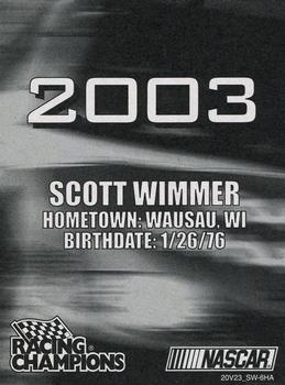 2003 Racing Champions #03-20 Scott Wimmer Back