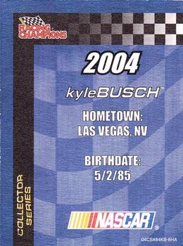 2004 Racing Champions #04CS#84KB-6HA Kyle Busch Back